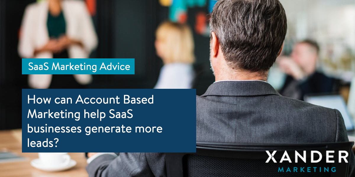 How can Account Based Marketing help SaaS businesses generate more leads?