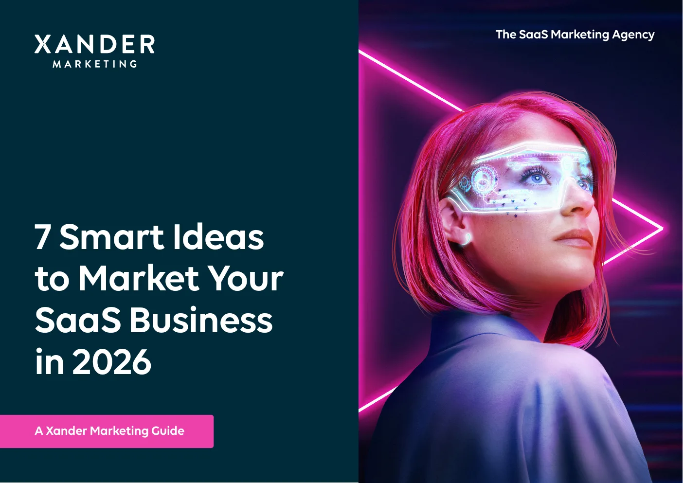 7 Smart Ideas to Market your SaaS Business in 2026 - free guide